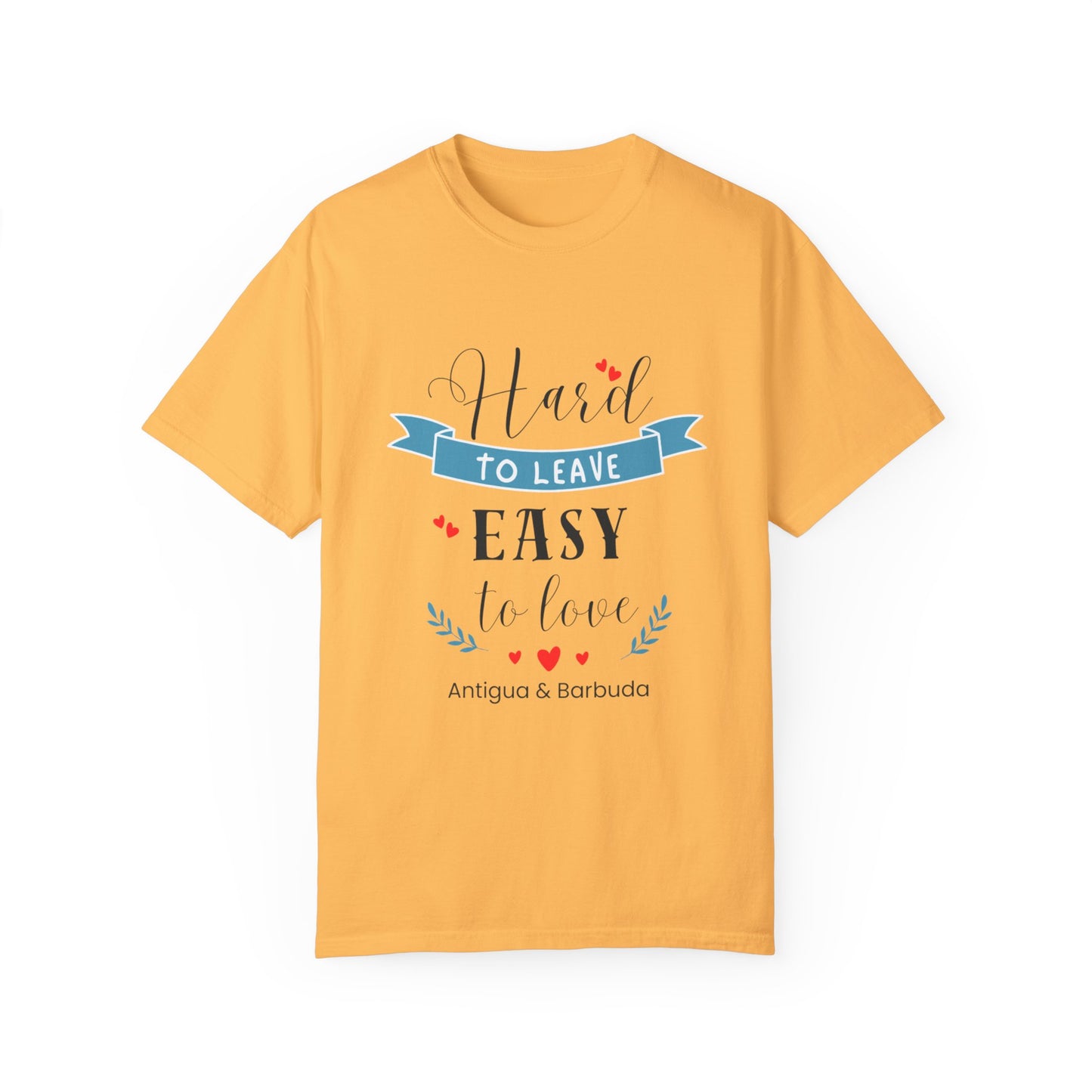 Hard to Leave, Easy to Love T-Shirt | Unisex Garment-Dyed Tee for Beach Lovers