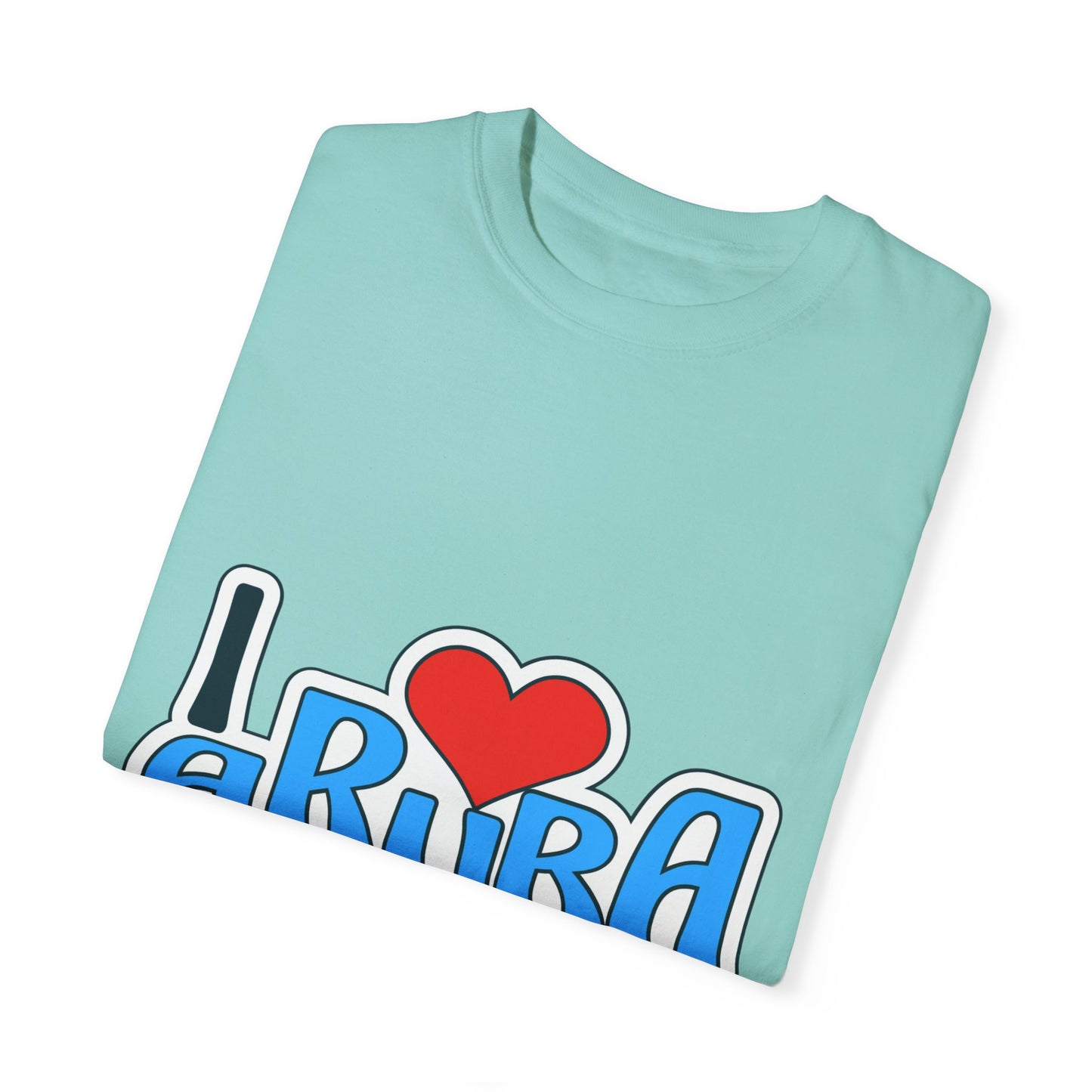 I Love Aruba Unisex Garment-Dyed T-Shirt