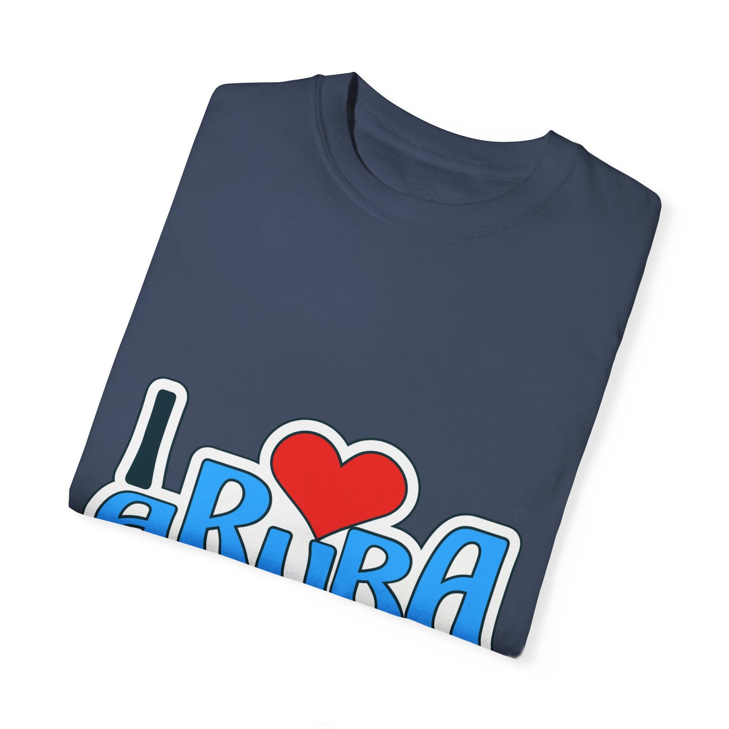 I Love Aruba Unisex Garment-Dyed T-Shirt