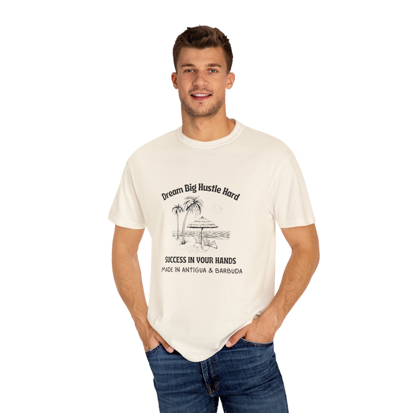 Dream Big Hustle Hard T-Shirt - Motivational Unisex Garment-Dyed Tee