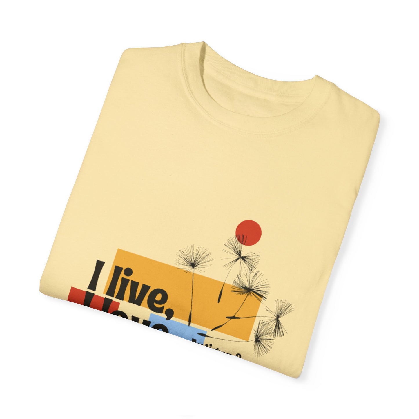 I Live, Love Antigua & Barbuda Unisex Garment-Dyed T-Shirt