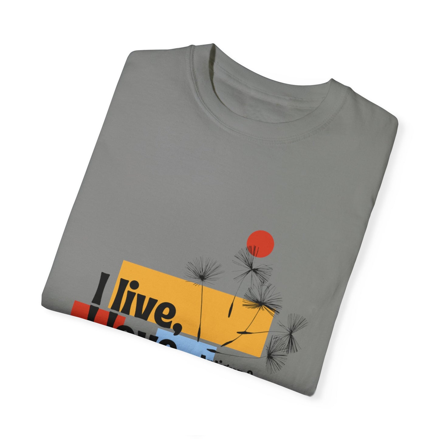 I Live, Love Antigua & Barbuda Unisex Garment-Dyed T-Shirt