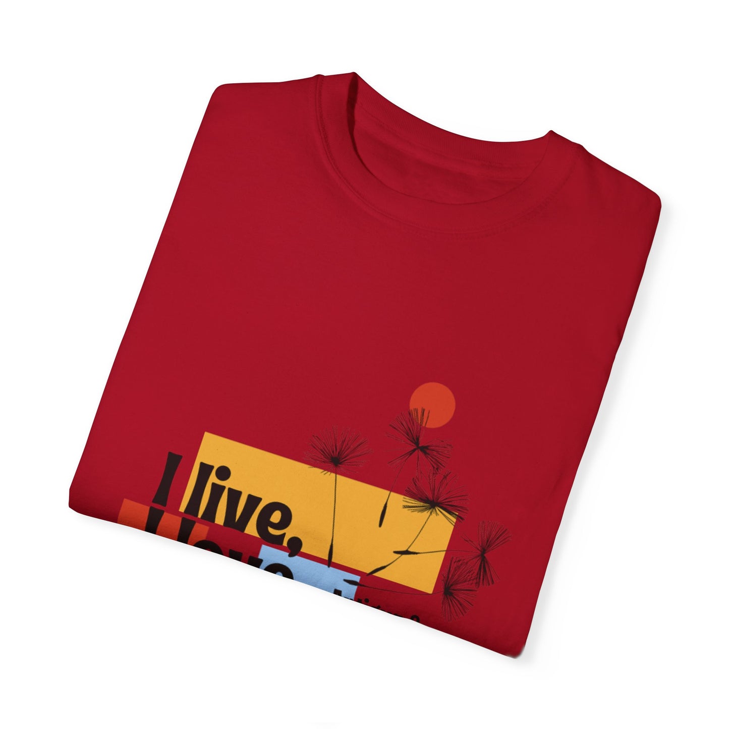 I Live, Love Antigua & Barbuda Unisex Garment-Dyed T-Shirt