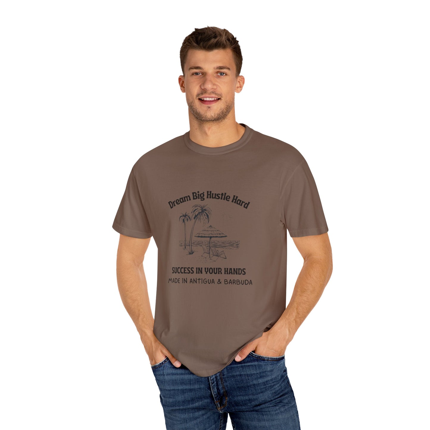 Dream Big Hustle Hard T-Shirt - Motivational Unisex Garment-Dyed Tee