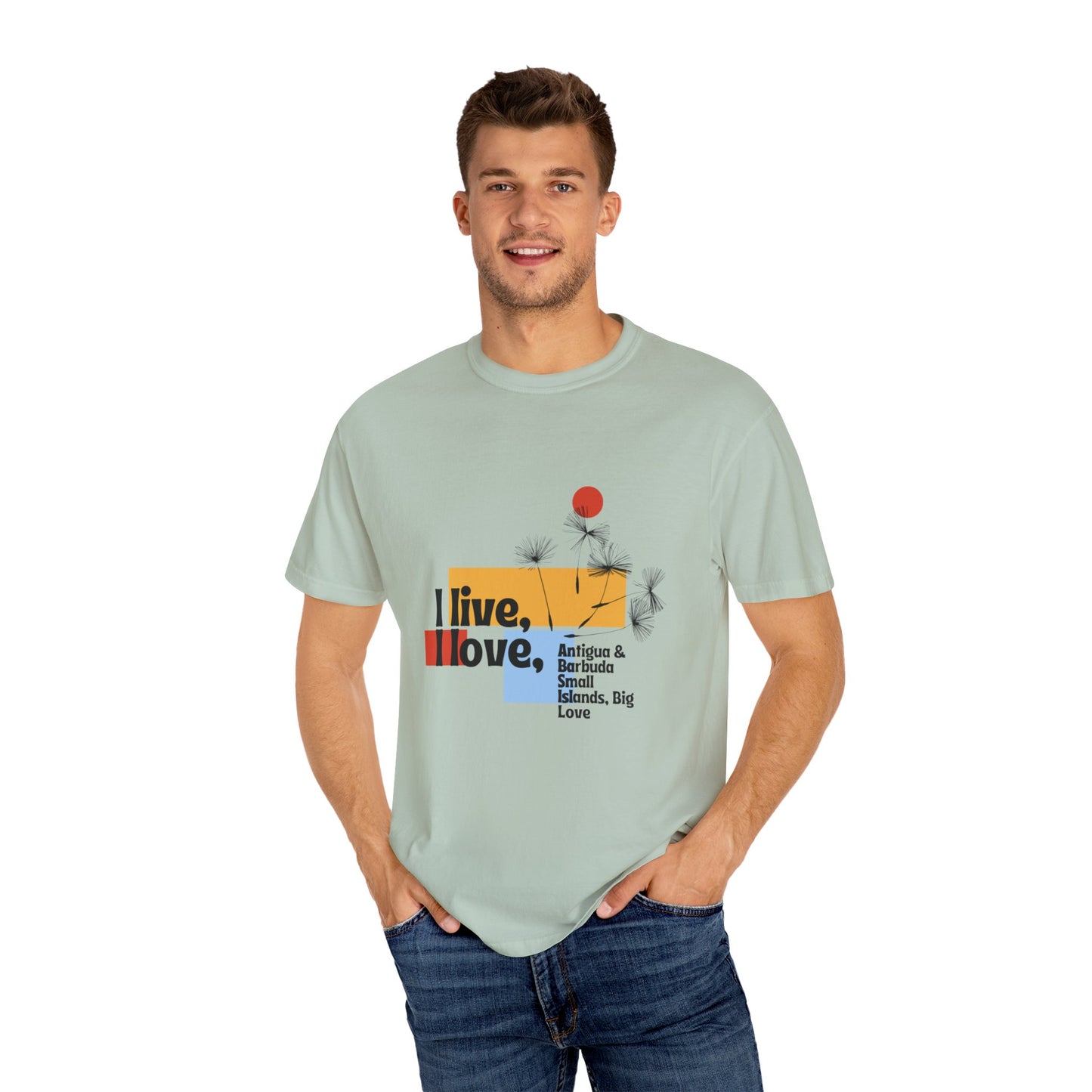 I Live, Love Antigua & Barbuda Unisex Garment-Dyed T-Shirt