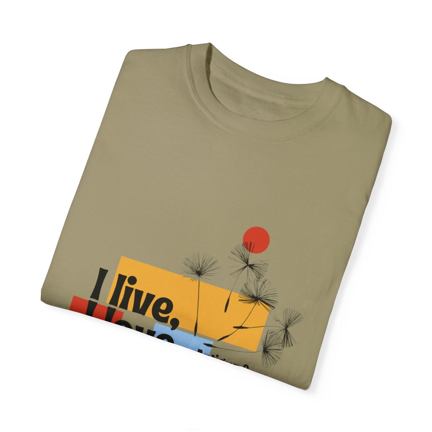 I Live, Love Antigua & Barbuda Unisex Garment-Dyed T-Shirt