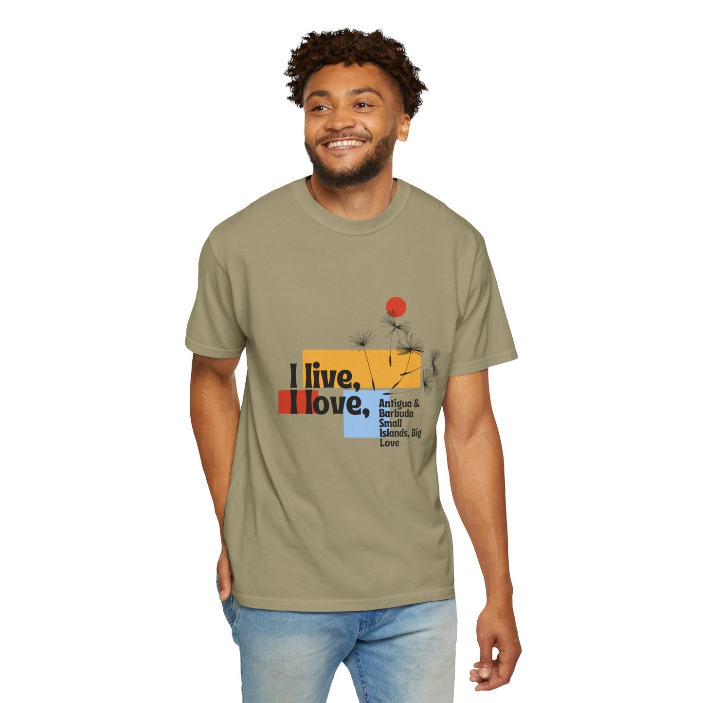 I Live, Love Antigua & Barbuda Unisex Garment-Dyed T-Shirt