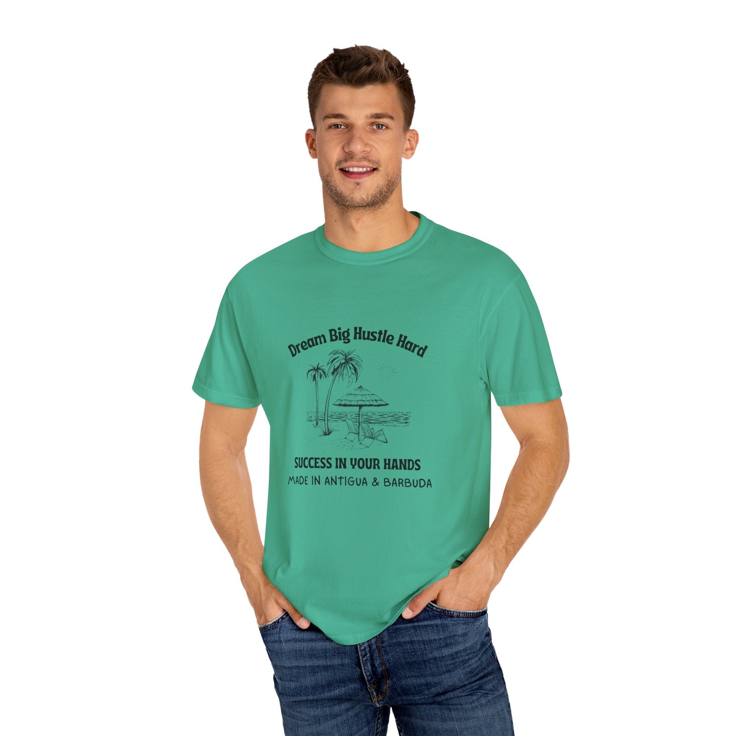 Dream Big Hustle Hard T-Shirt - Motivational Unisex Garment-Dyed Tee