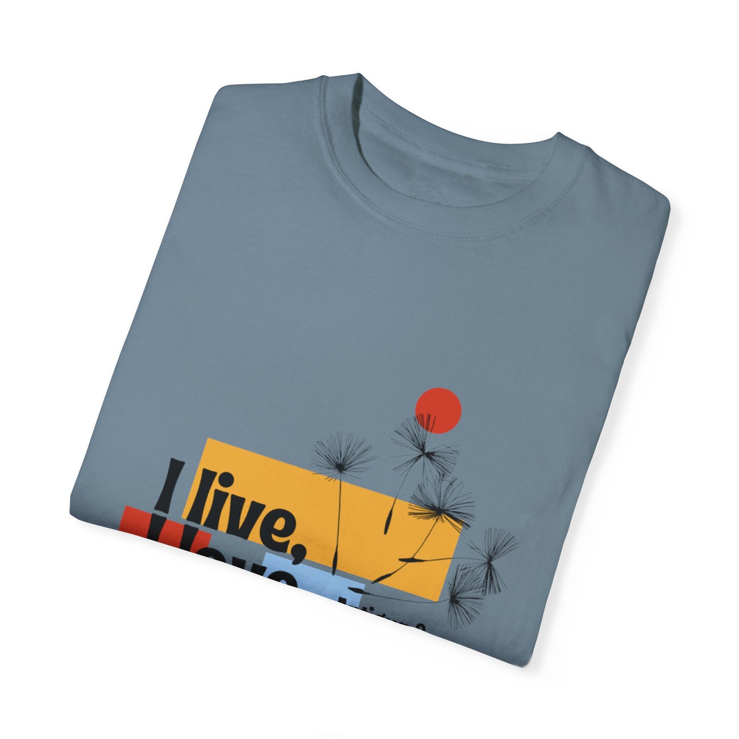 I Live, Love Antigua & Barbuda Unisex Garment-Dyed T-Shirt