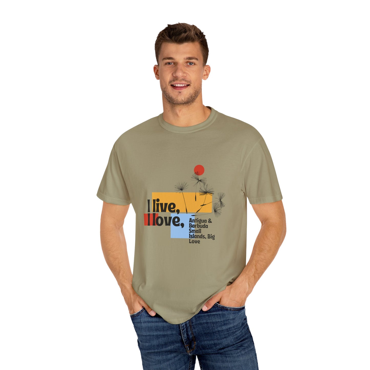 I Live, Love Antigua & Barbuda Unisex Garment-Dyed T-Shirt