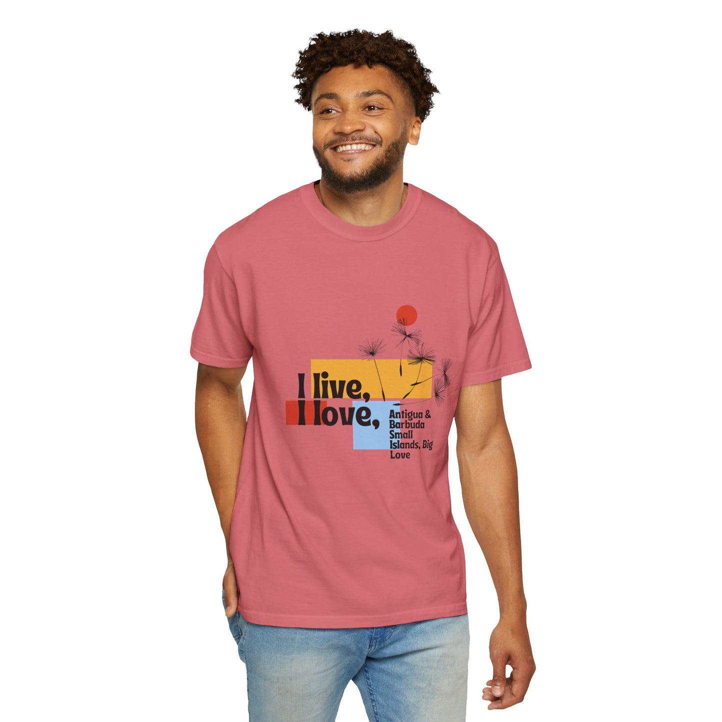 I Live, Love Antigua & Barbuda Unisex Garment-Dyed T-Shirt