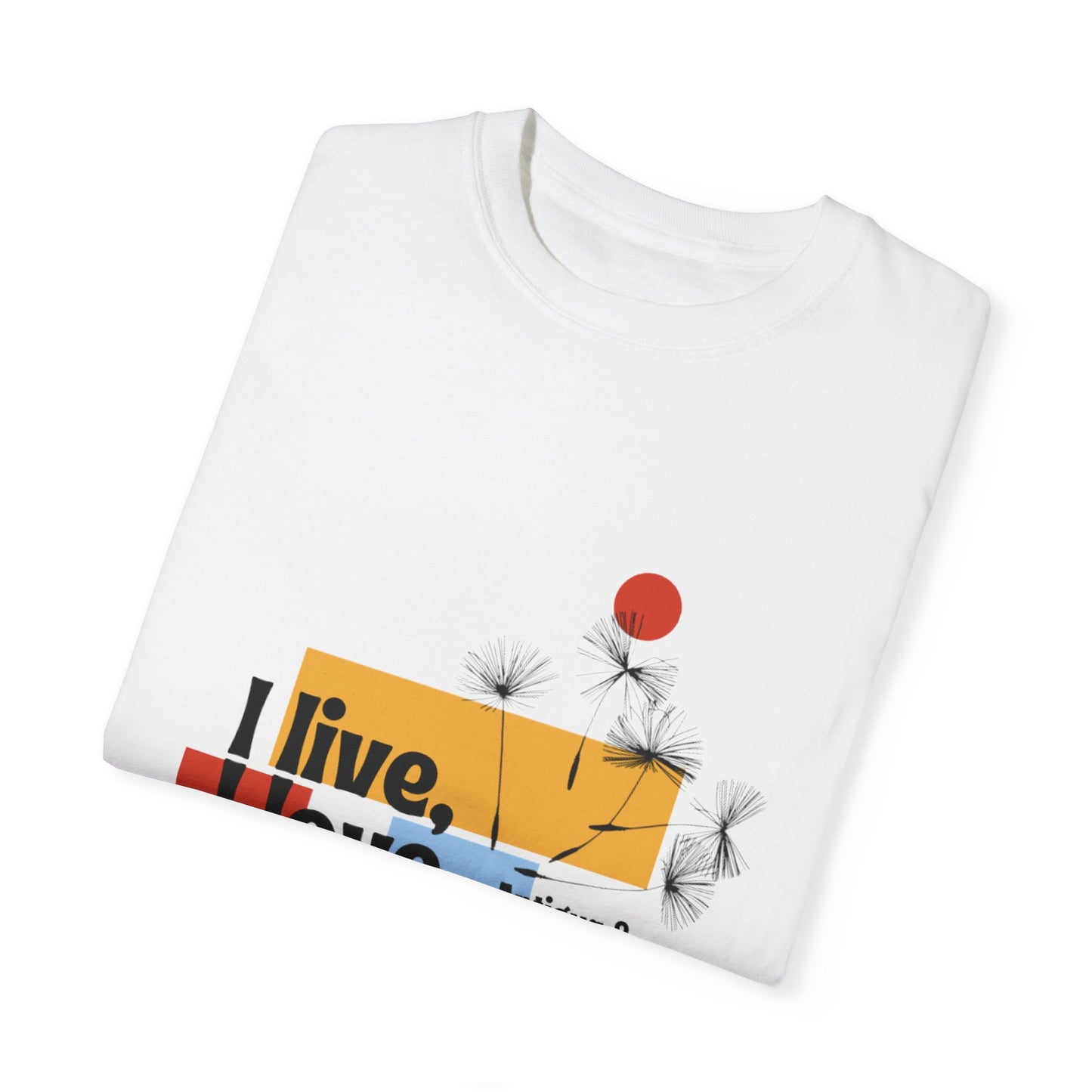 I Live, Love Antigua & Barbuda Unisex Garment-Dyed T-Shirt