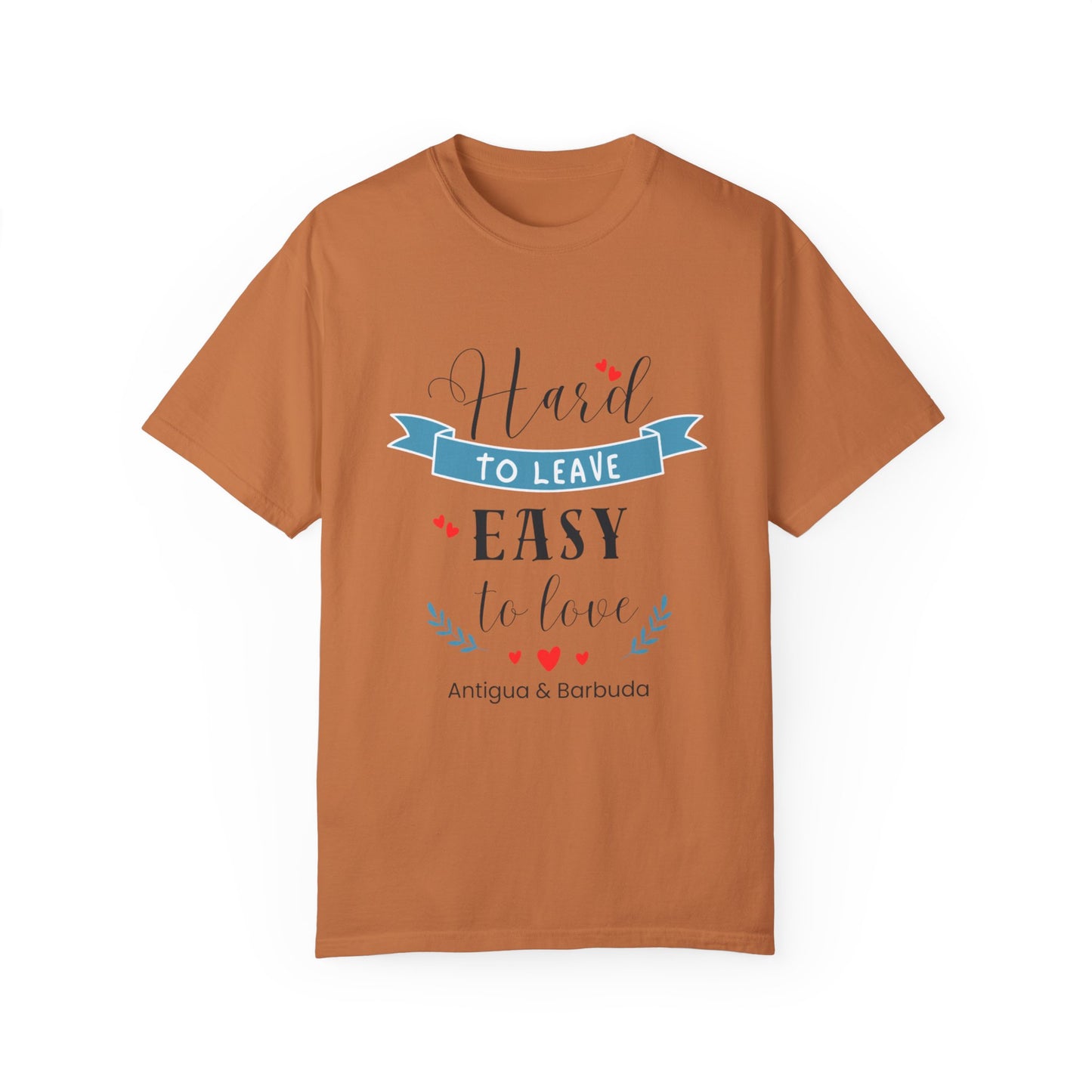 Hard to Leave, Easy to Love T-Shirt | Unisex Garment-Dyed Tee for Beach Lovers
