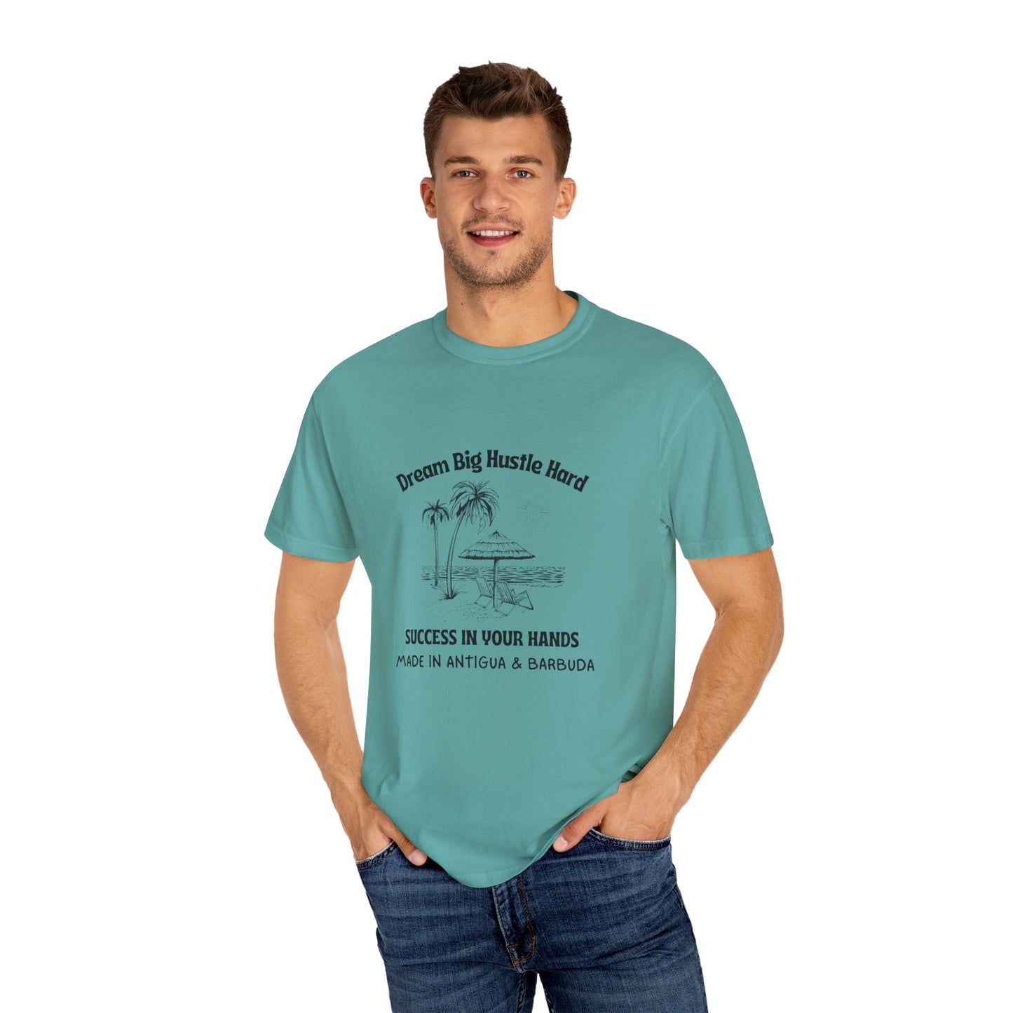 Dream Big Hustle Hard T-Shirt - Motivational Unisex Garment-Dyed Tee