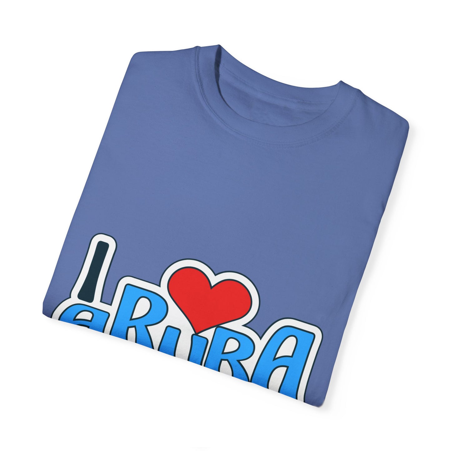 I Love Aruba Unisex Garment-Dyed T-Shirt