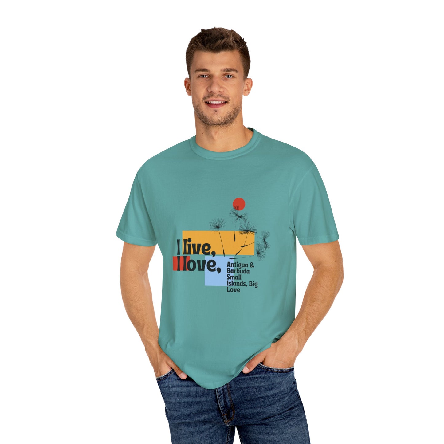 I Live, Love Antigua & Barbuda Unisex Garment-Dyed T-Shirt