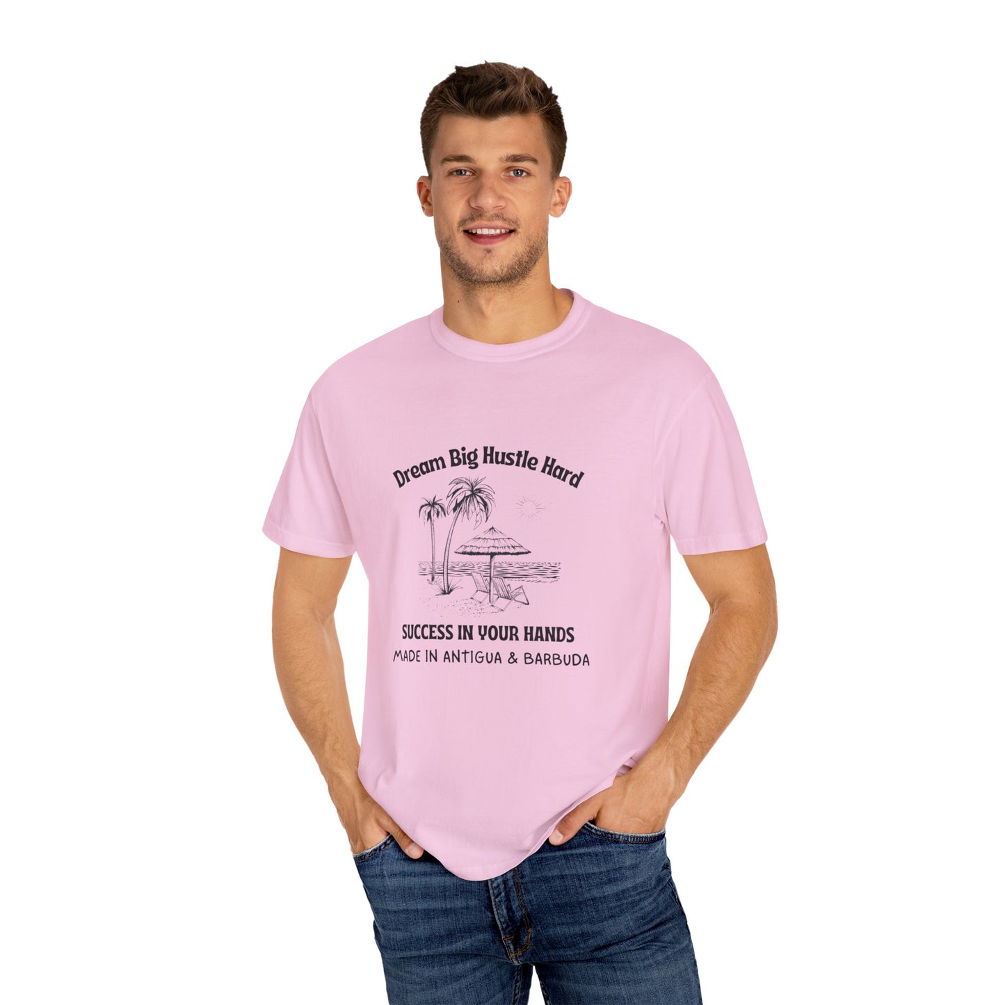 Dream Big Hustle Hard T-Shirt - Motivational Unisex Garment-Dyed Tee