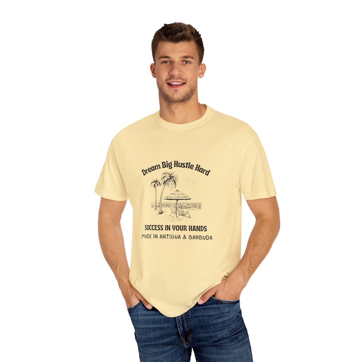 Dream Big Hustle Hard T-Shirt - Motivational Unisex Garment-Dyed Tee