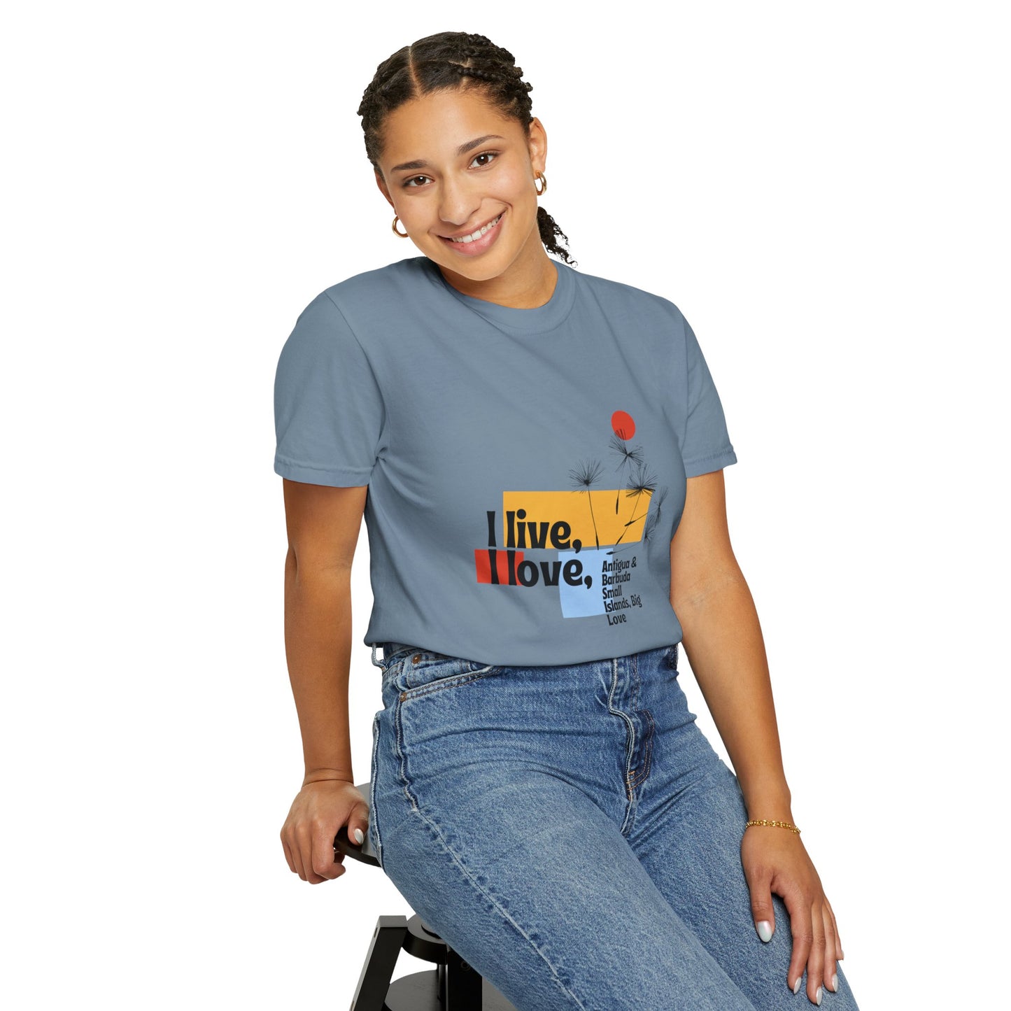 I Live, Love Antigua & Barbuda Unisex Garment-Dyed T-Shirt