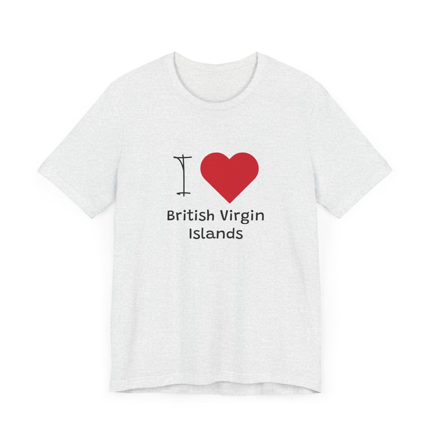 I Love British Virigin Island Unisex Jersey Short Sleeve Tee