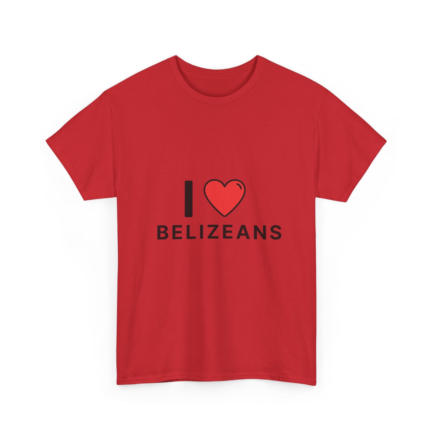 I Love Belizeans  Cotton T shirt