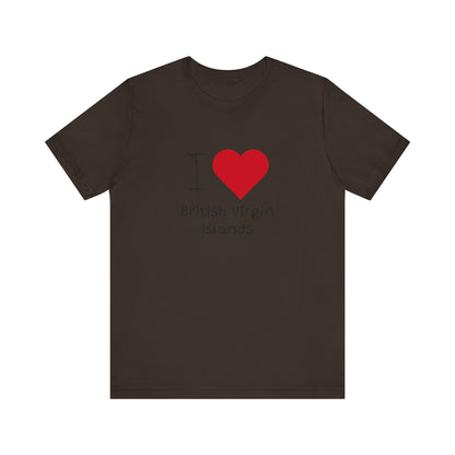 I Love British Virigin Island Unisex Jersey Short Sleeve Tee
