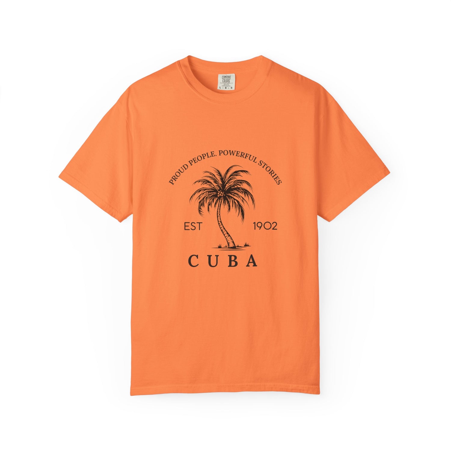 Cuba Graphic Tee – Proud People, Powerful Stories T-Shirt