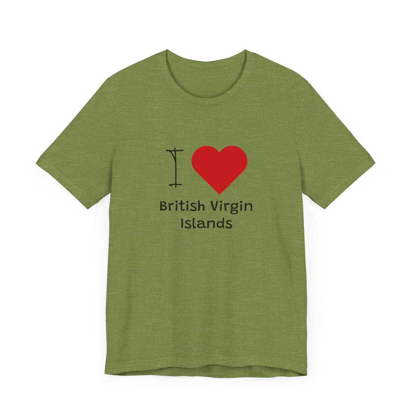 I Love British Virigin Island Unisex Jersey Short Sleeve Tee