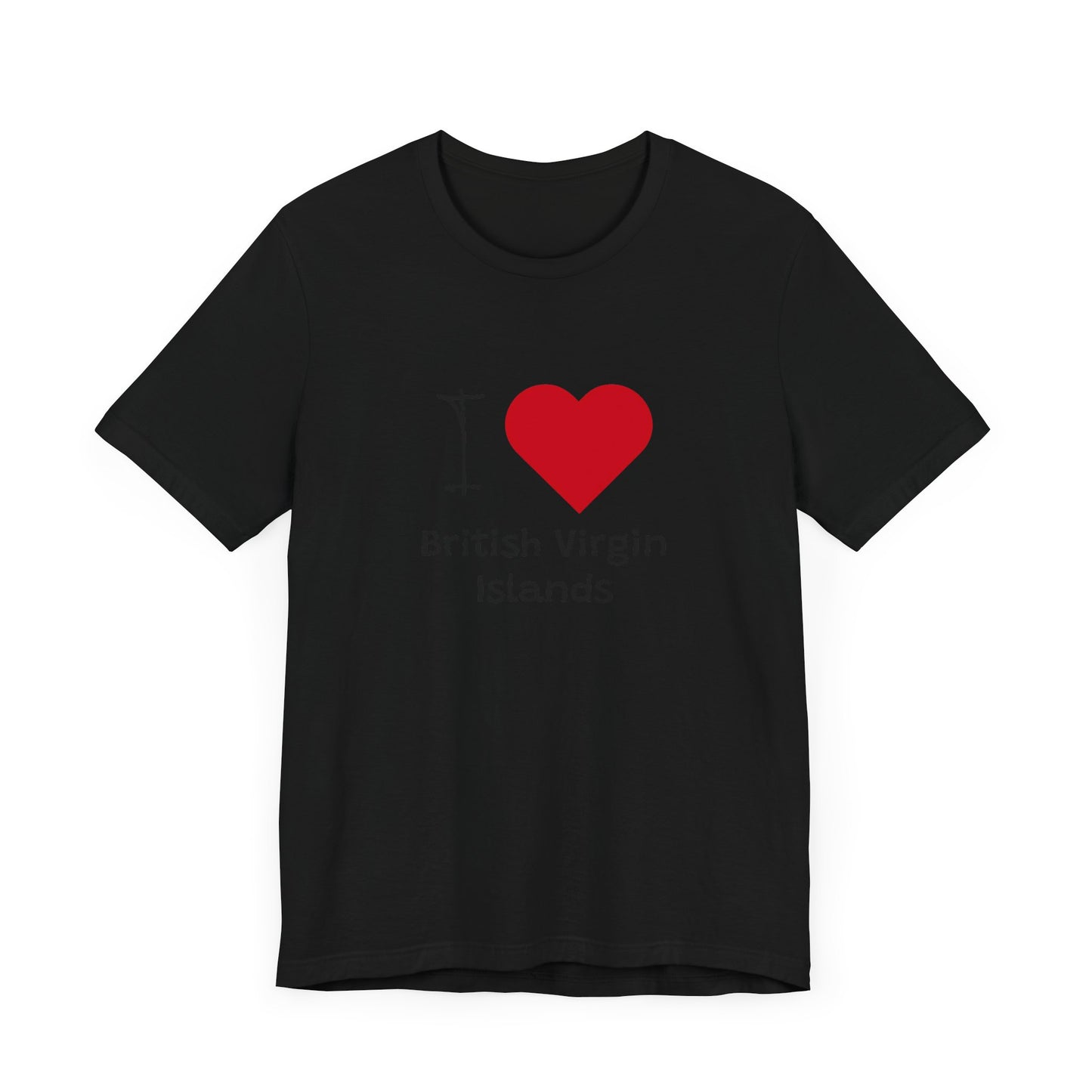 I Love British Virigin Island Unisex Jersey Short Sleeve Tee