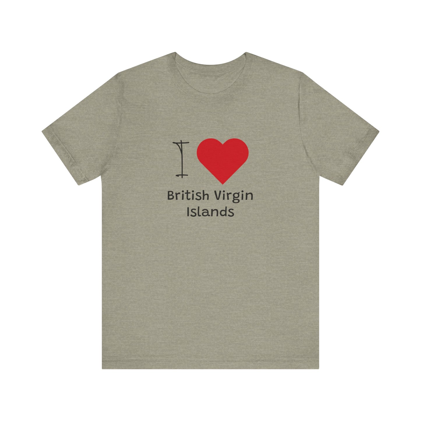 I Love British Virigin Island Unisex Jersey Short Sleeve Tee