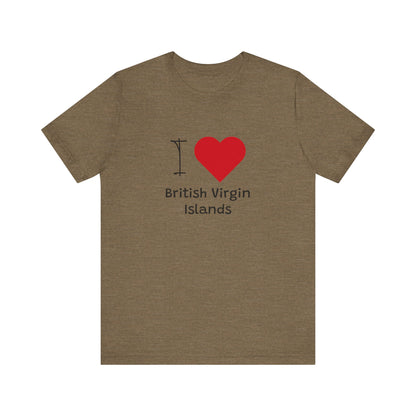 I Love British Virigin Island Unisex Jersey Short Sleeve Tee