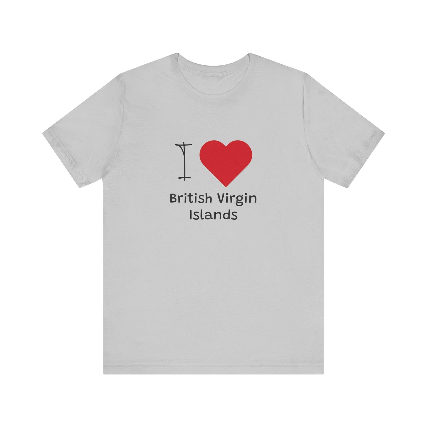 I Love British Virigin Island Unisex Jersey Short Sleeve Tee