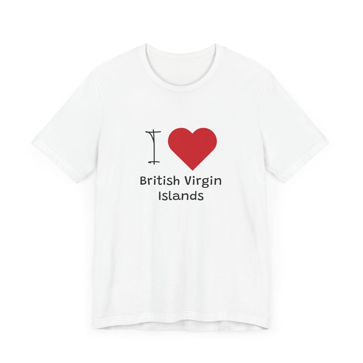 I Love British Virigin Island Unisex Jersey Short Sleeve Tee