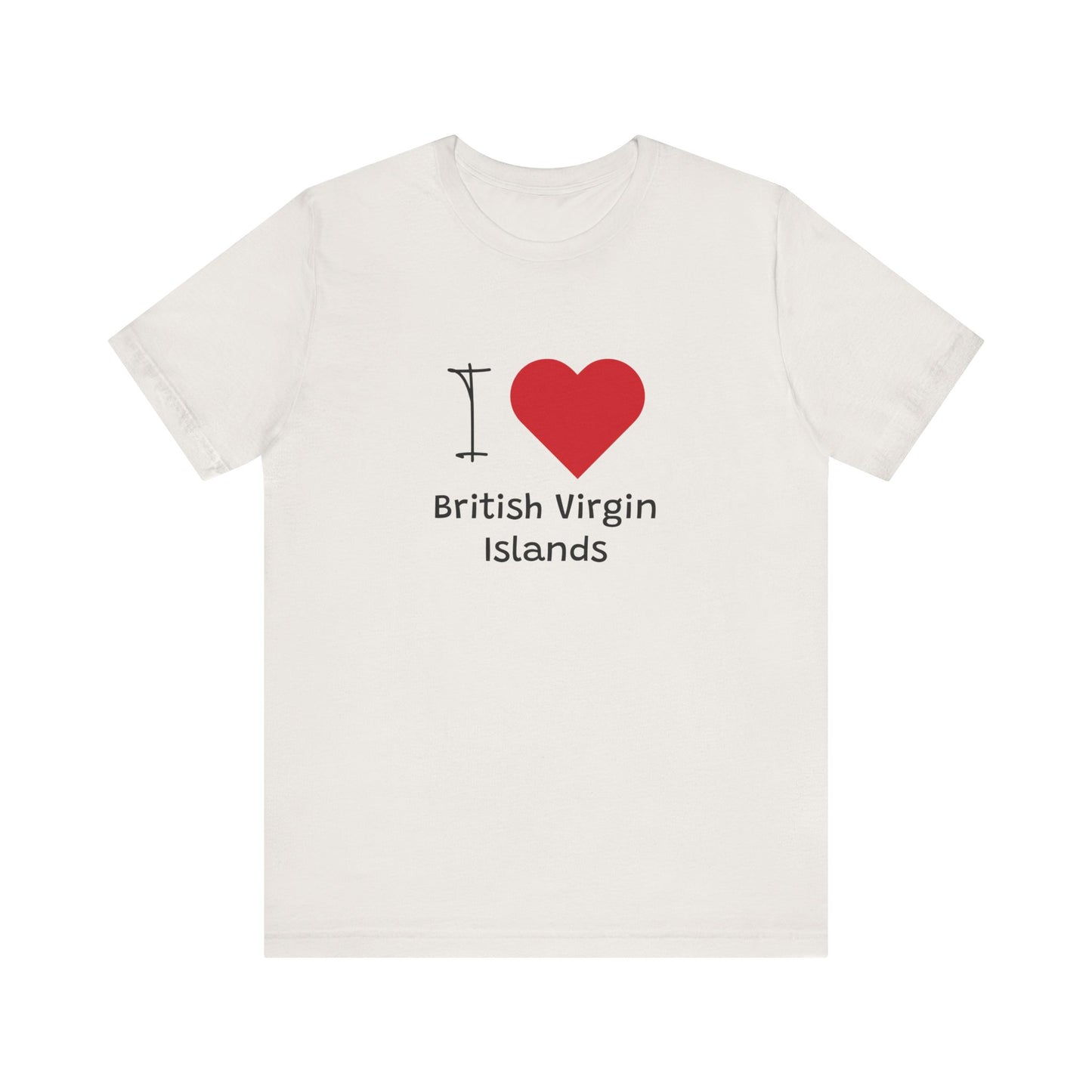 I Love British Virigin Island Unisex Jersey Short Sleeve Tee