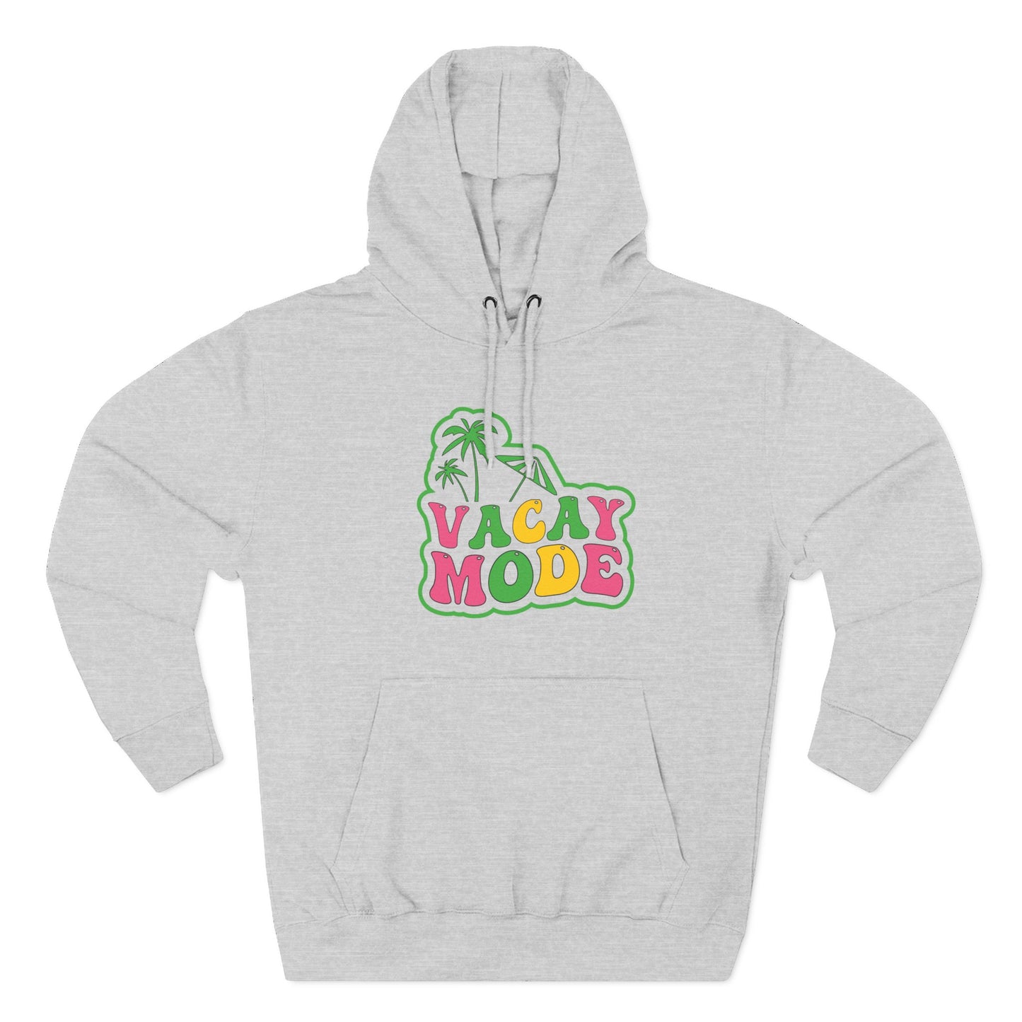 Vacay Mode Hoodie