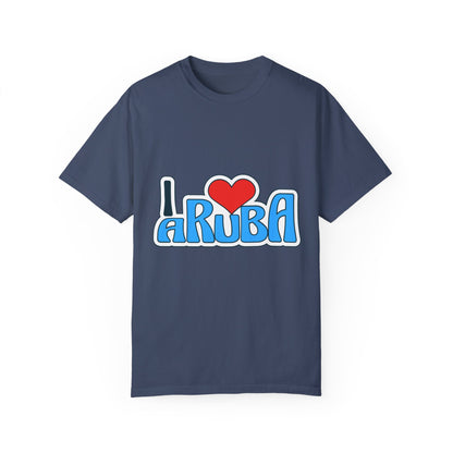 I Love Aruba Unisex Garment-Dyed T-Shirt