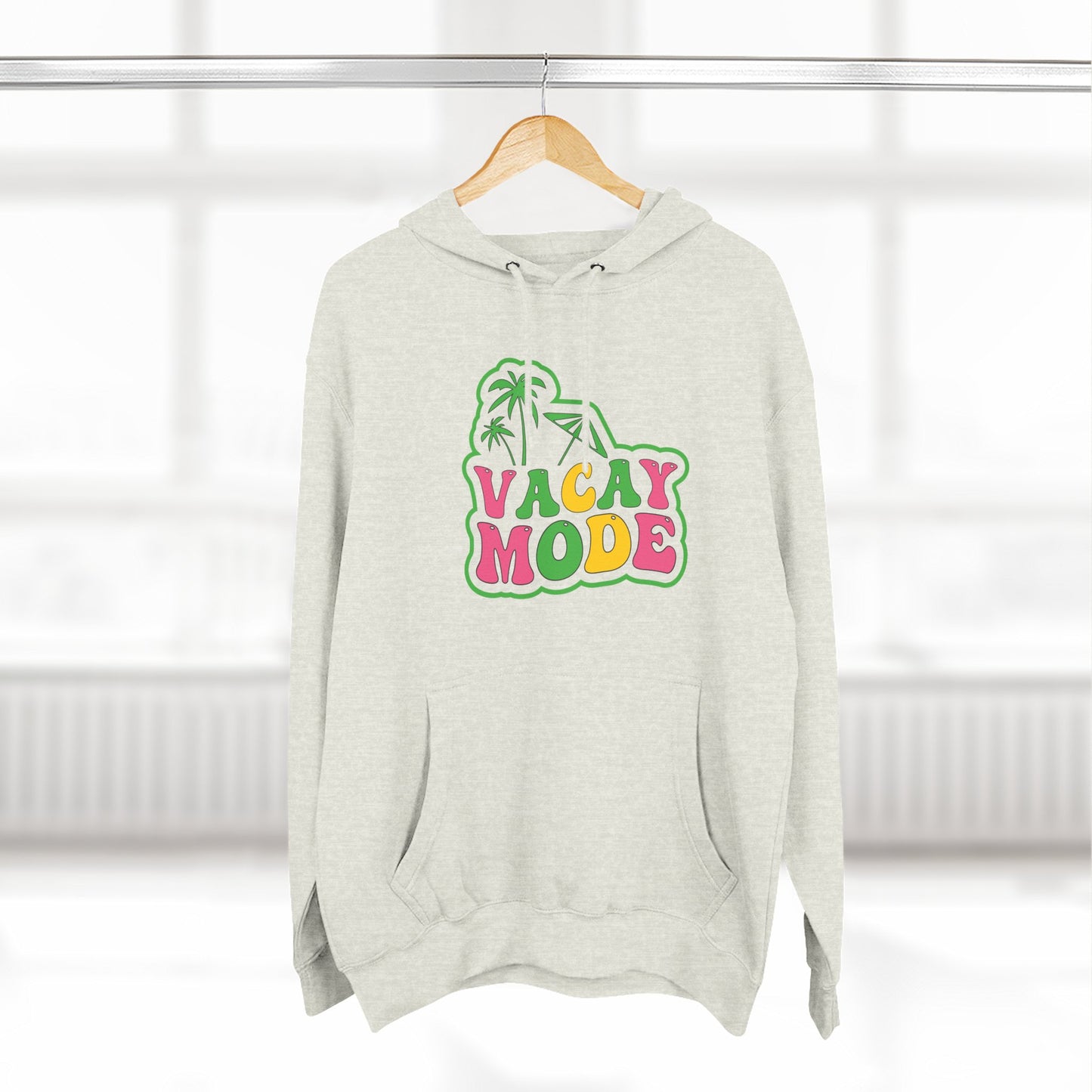 Vacay Mode Hoodie
