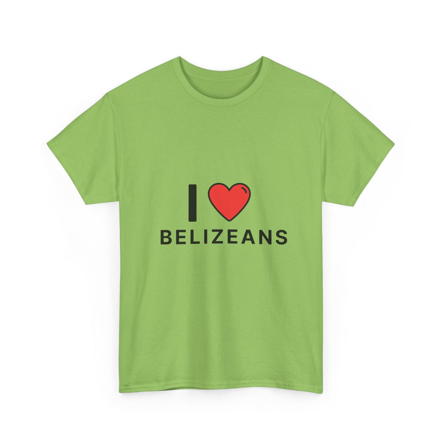 I Love Belizeans  Cotton T shirt