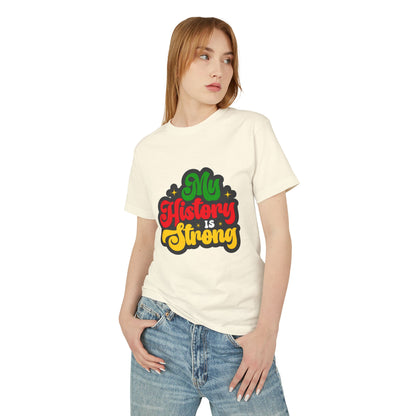 My History Is Strong, Black History Month Classic T-Shirt