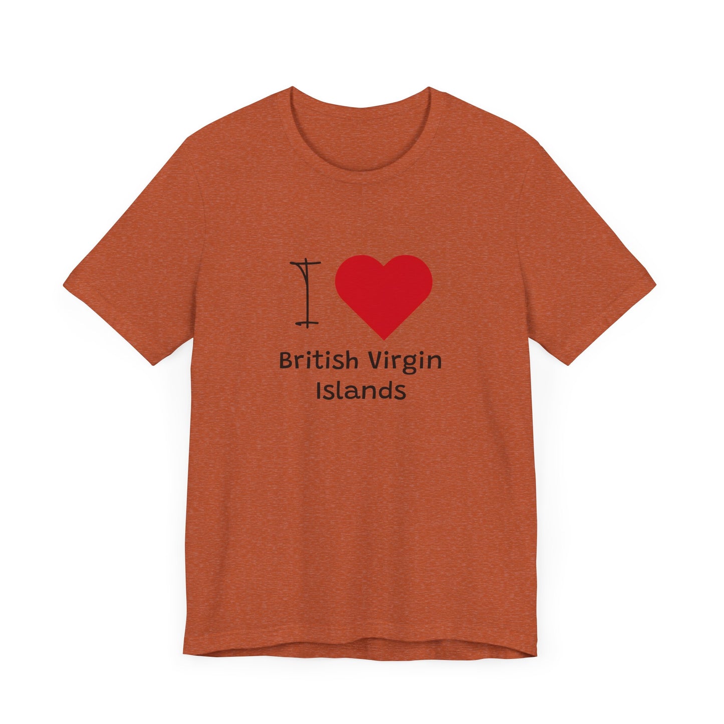I Love British Virigin Island Unisex Jersey Short Sleeve Tee