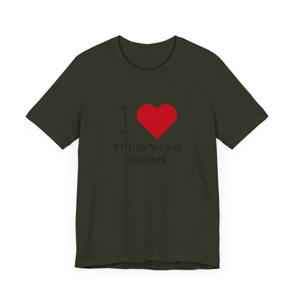 I Love British Virigin Island Unisex Jersey Short Sleeve Tee