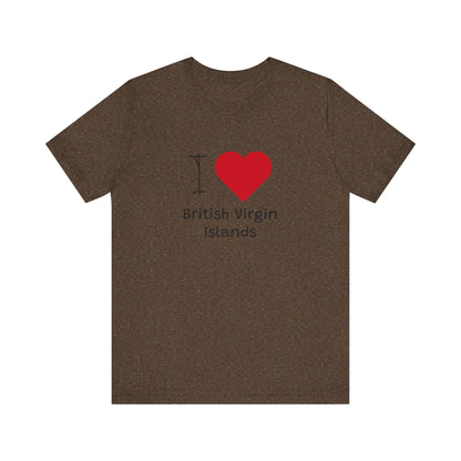 I Love British Virigin Island Unisex Jersey Short Sleeve Tee