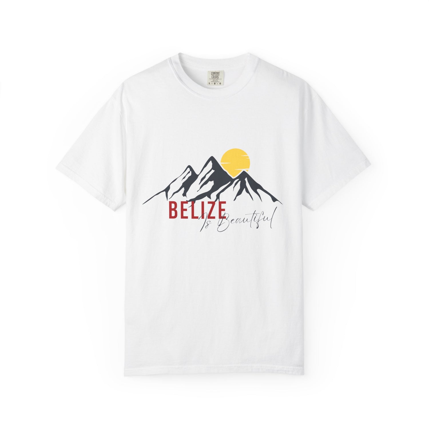 Belize is Beautiful Unisex Garment-Dyed T-Shirt | Perfect for Travel Lovers