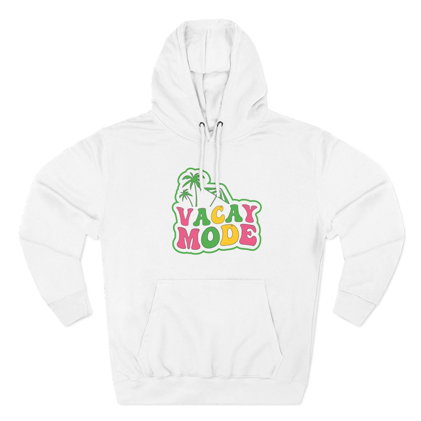Vacay Mode Hoodie