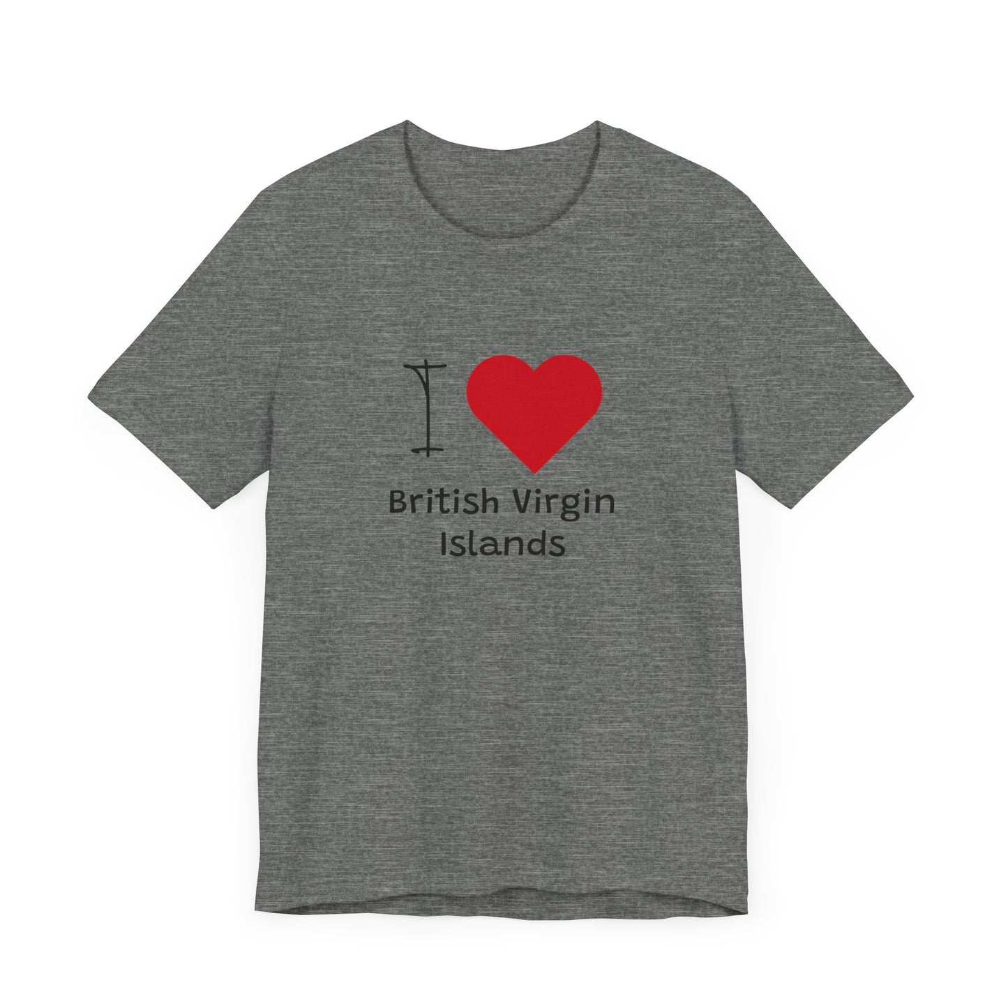 I Love British Virigin Island Unisex Jersey Short Sleeve Tee