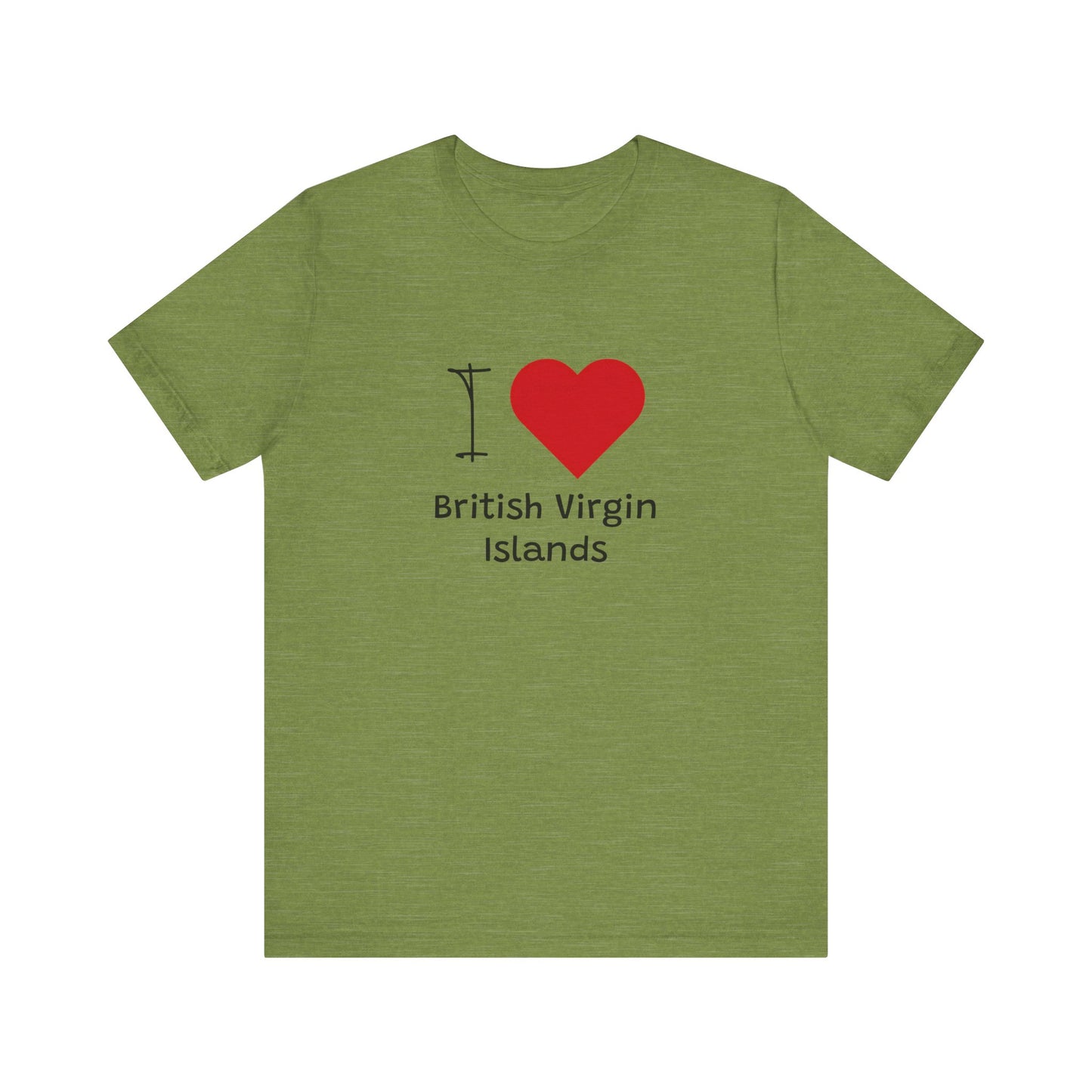 I Love British Virigin Island Unisex Jersey Short Sleeve Tee
