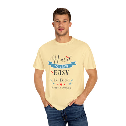 Hard to Leave, Easy to Love T-Shirt | Unisex Garment-Dyed Tee for Beach Lovers