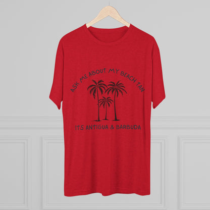"Ask Me About My Beach Tan" Antigua & Barbuda T- Shirt