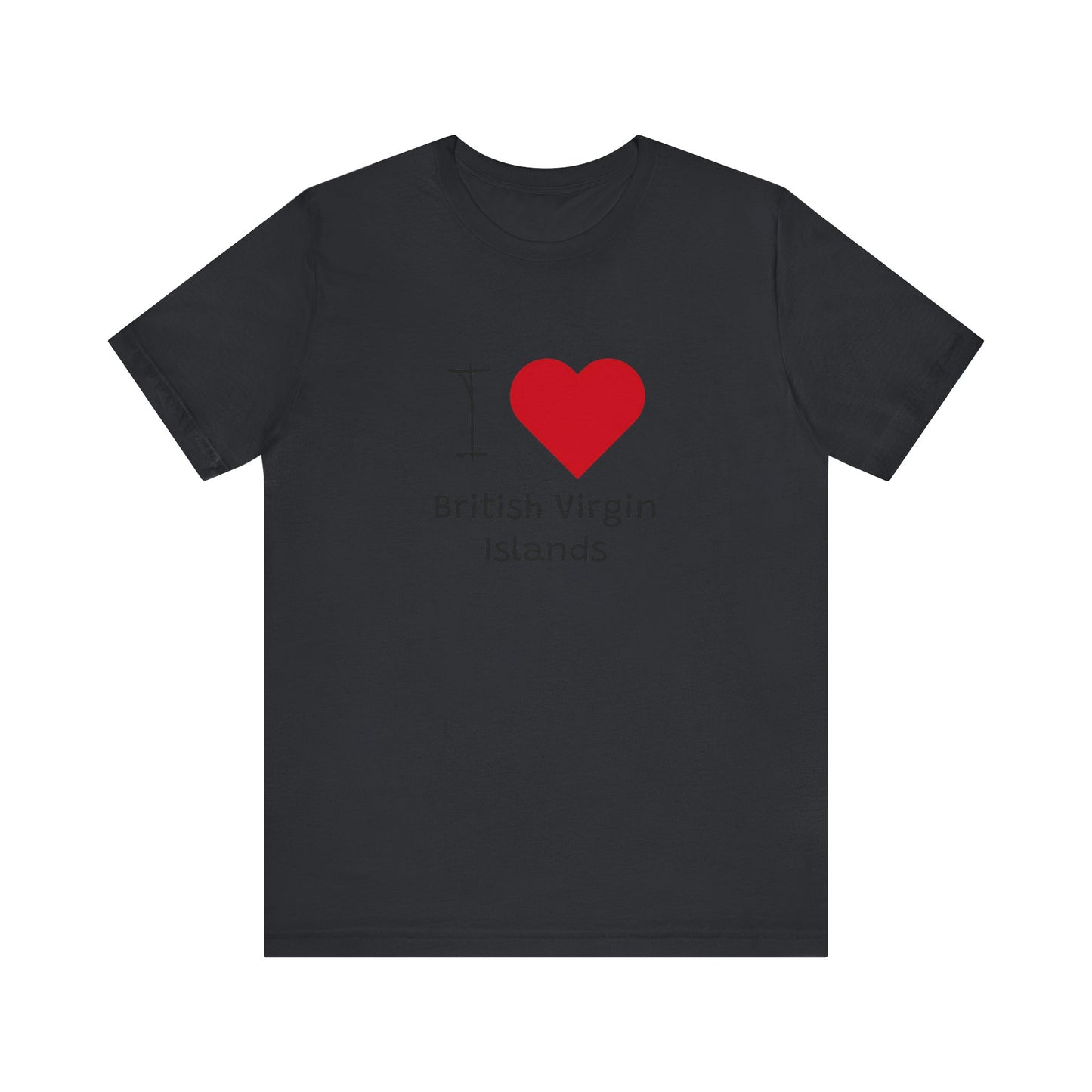 I Love British Virigin Island Unisex Jersey Short Sleeve Tee