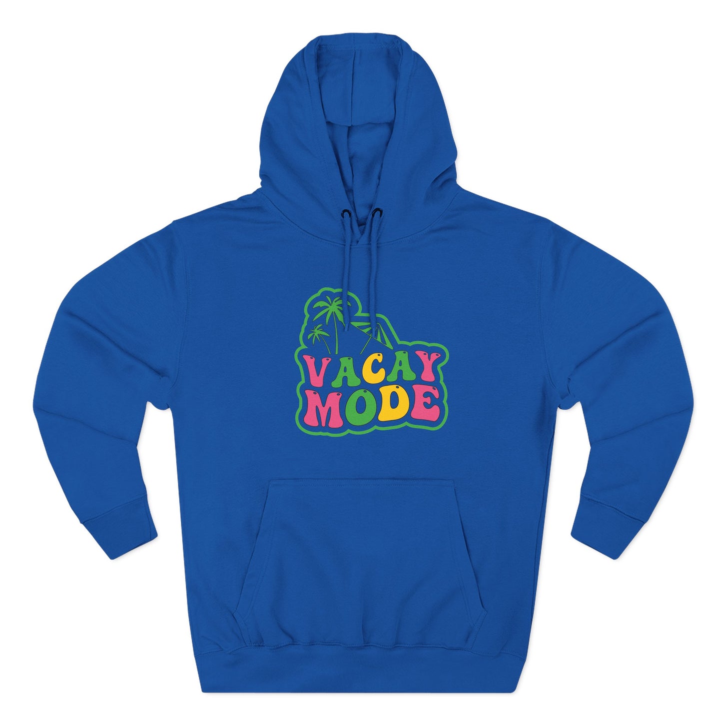 Vacay Mode Hoodie